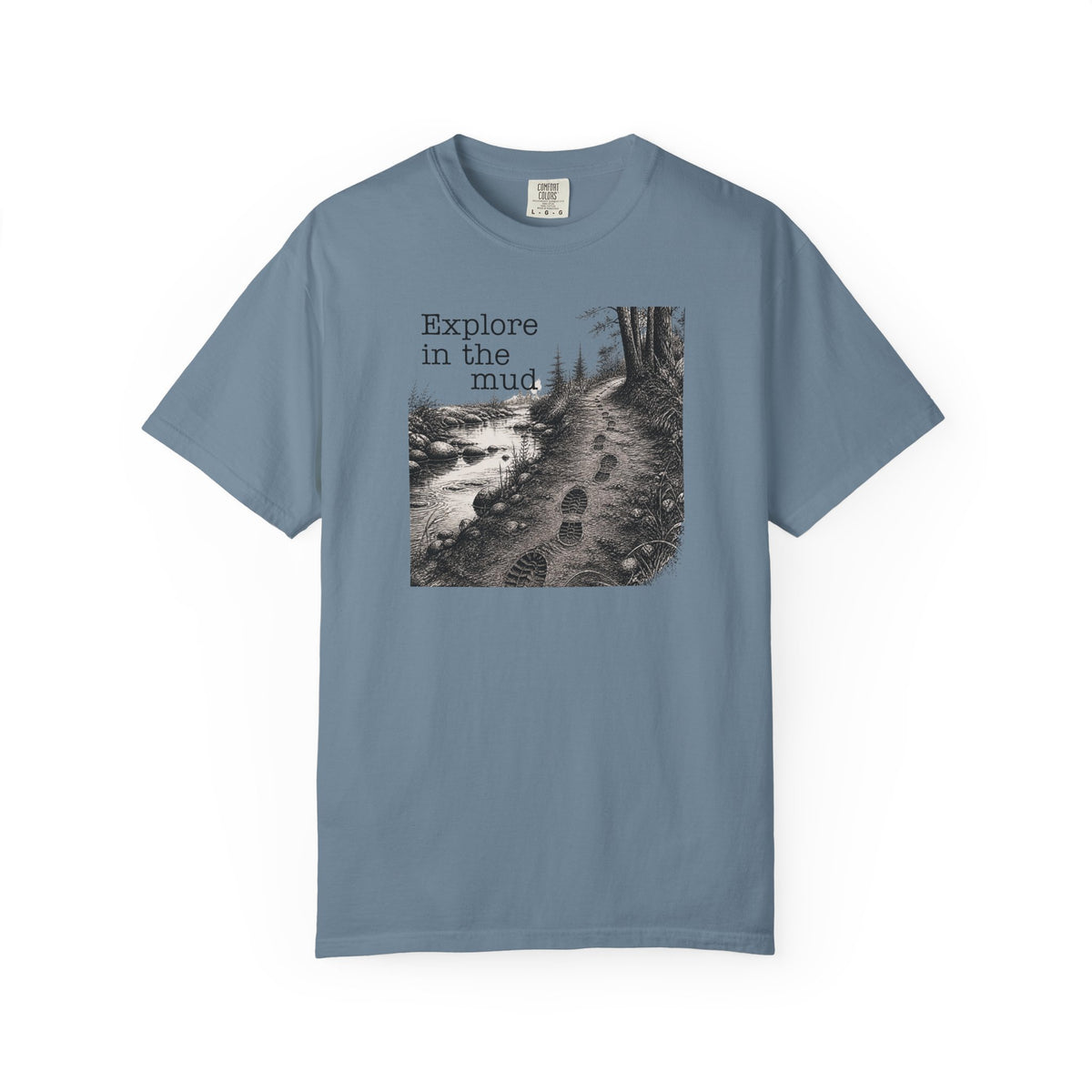 Explore the Mud T-Shirt
