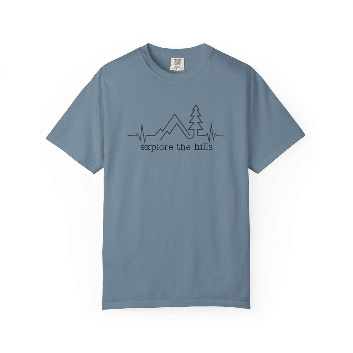 Explore the Hills T-Shirt