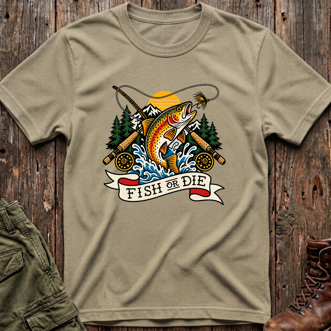 Fish or Die T-Shirt