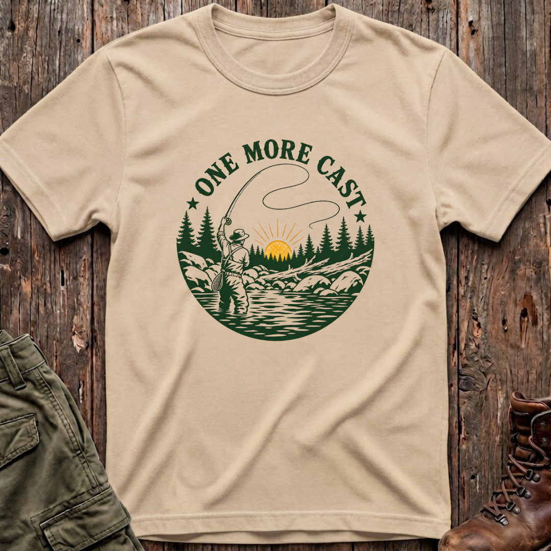 One More Cast T-Shirt