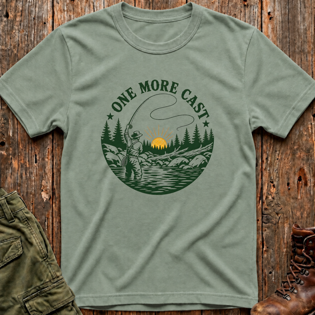 One More Cast T-Shirt