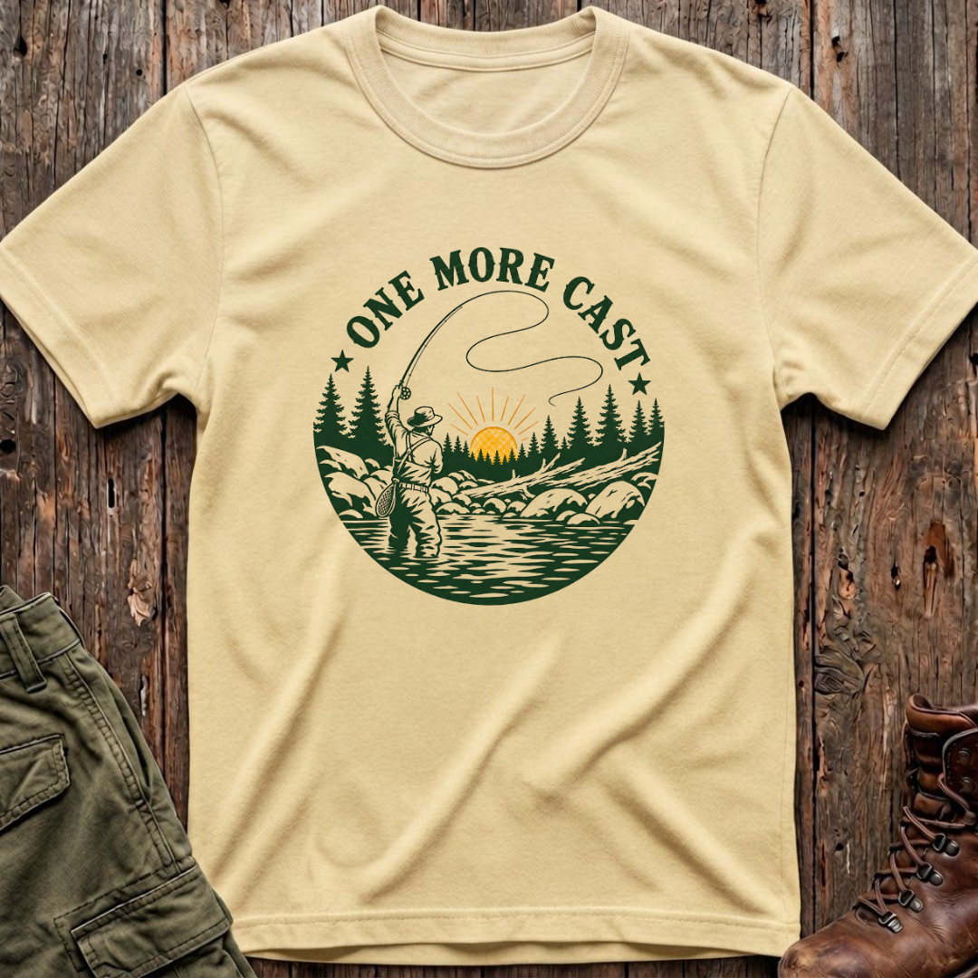 One More Cast T-Shirt
