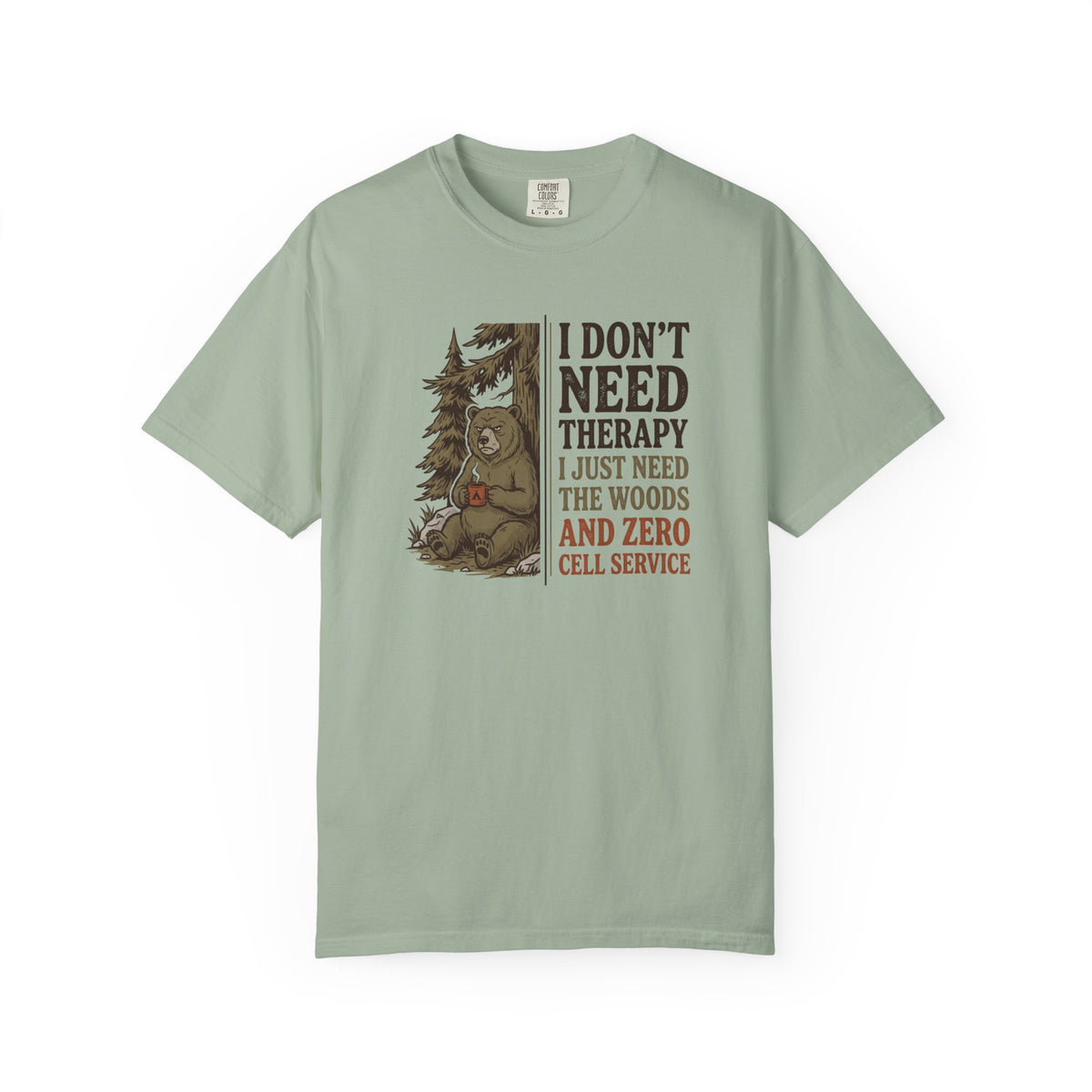 I Don't Need Therapy T-Shirt