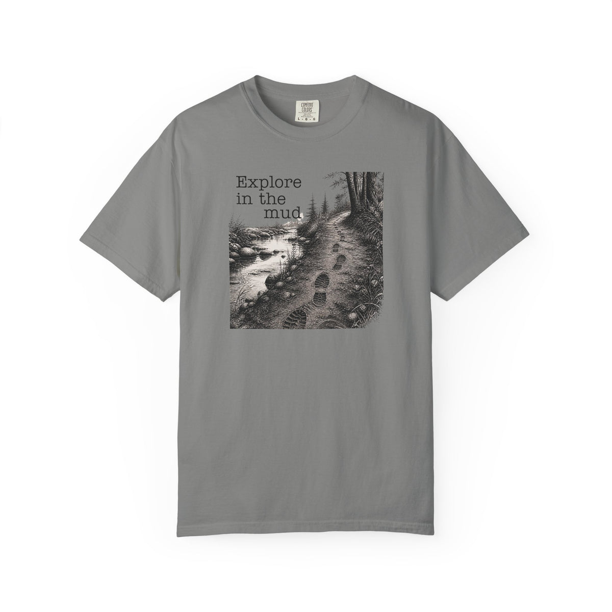 Explore the Mud T-Shirt