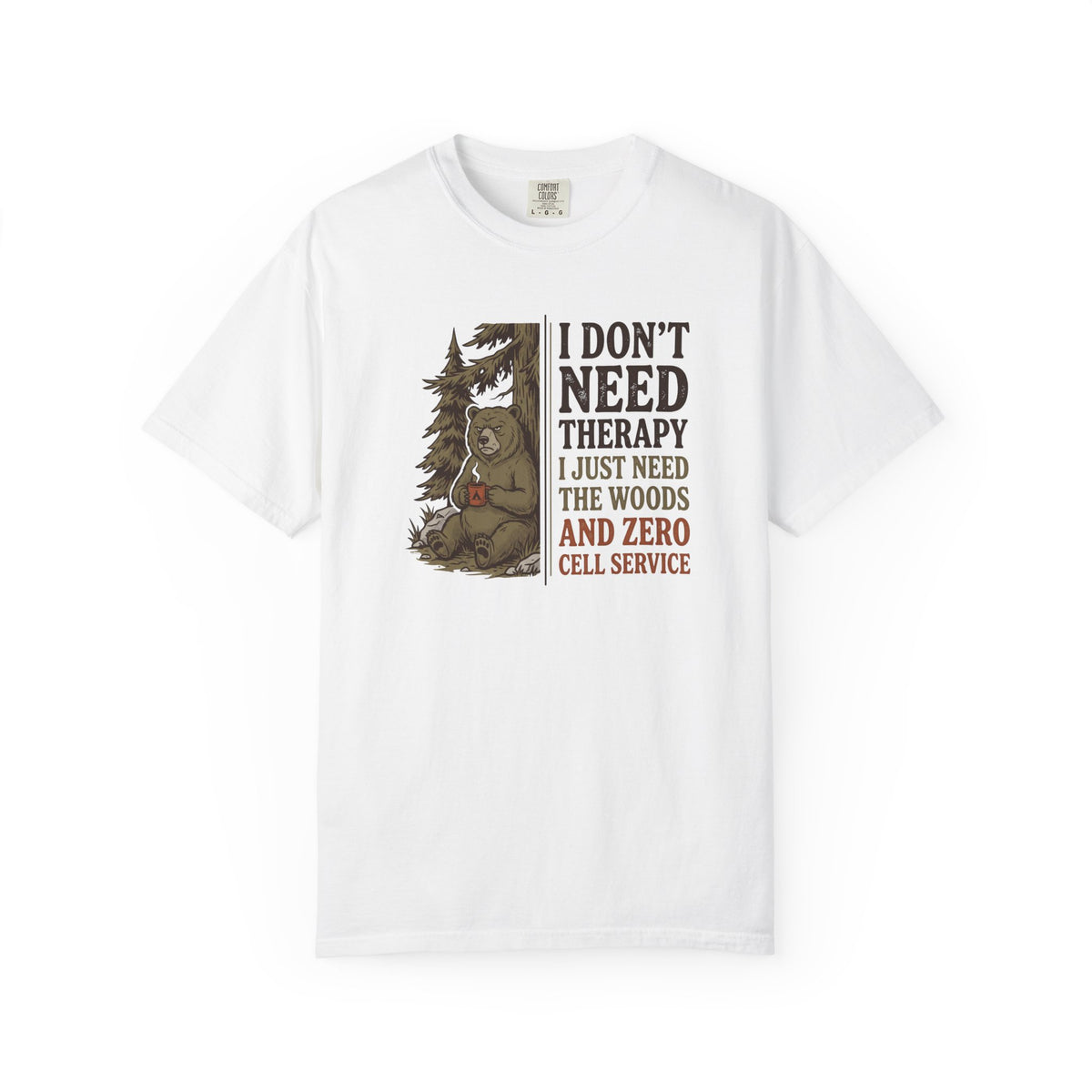 I Don't Need Therapy T-Shirt