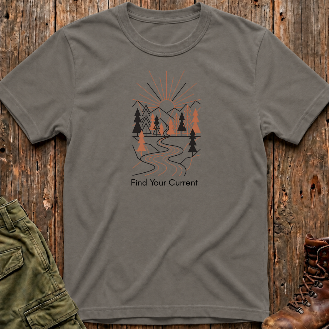 Find Your Current  T-Shirt