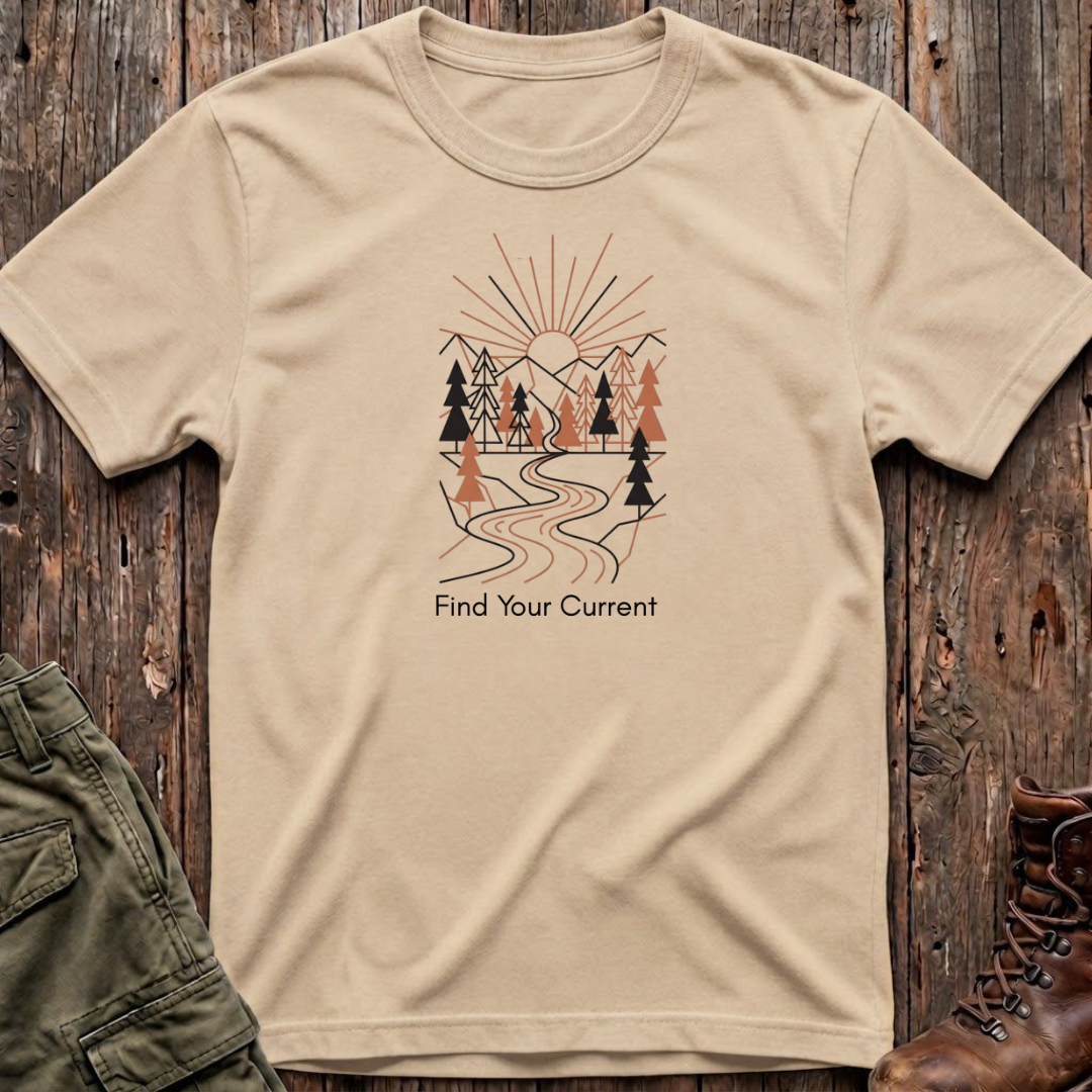 Find Your Current  T-Shirt